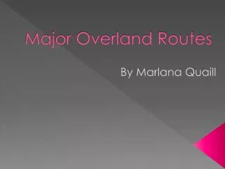 Major Overland Routes