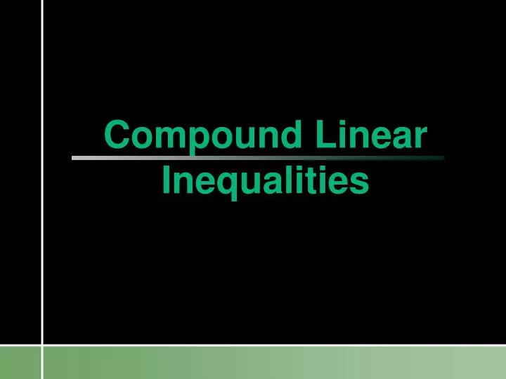 compound linear inequalities