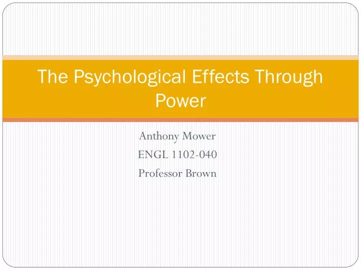 the psychological e ffects through power
