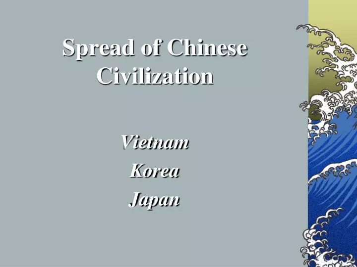 spread of chinese civilization