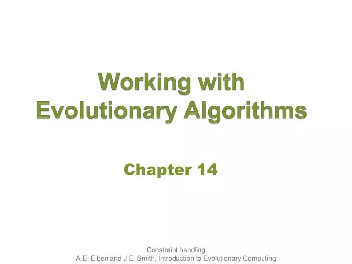 working with evolutionary algorithms