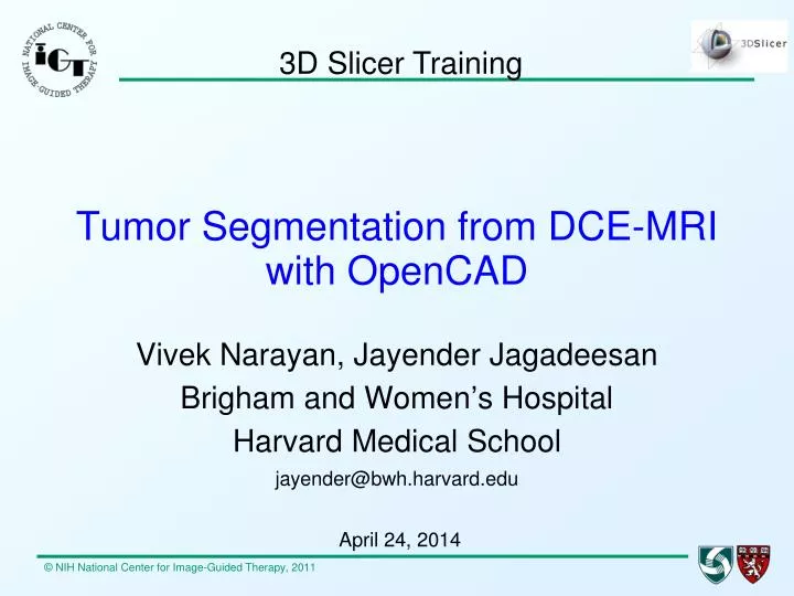 tumor segmentation from dce mri with opencad