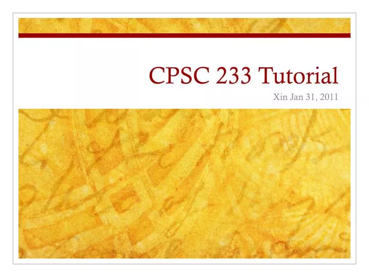 cpsc 233 tutorial