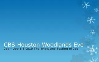 CBS Houston Woodlands Eve
