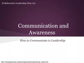 Communication and Awareness