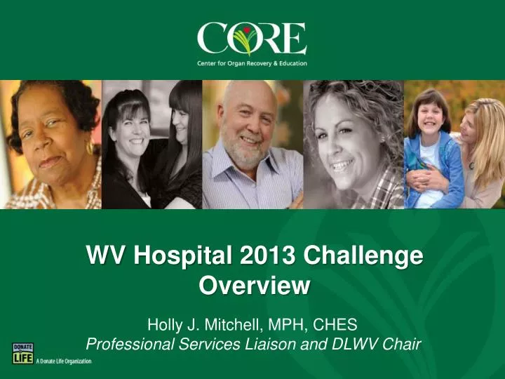 wv hospital 2013 challenge overview