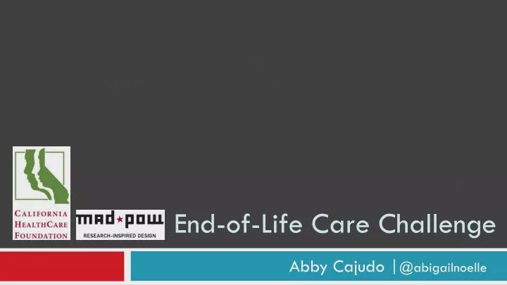 end of life care challenge