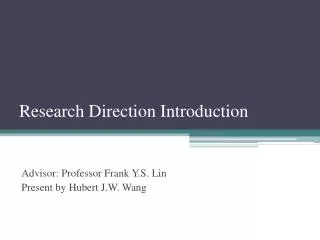 Research Direction Introduction