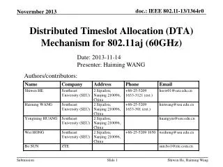 Distributed Timeslot Allocation (DTA) Mechanism for 802.11aj (60GHz)