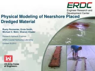 Physical Modeling of Nearshore Placed Dredged Material