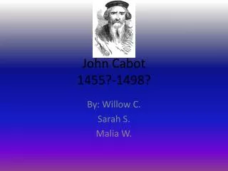 John Cabot 1455?-1498?