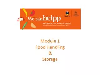 Module 1 Food Handling &amp; Storage
