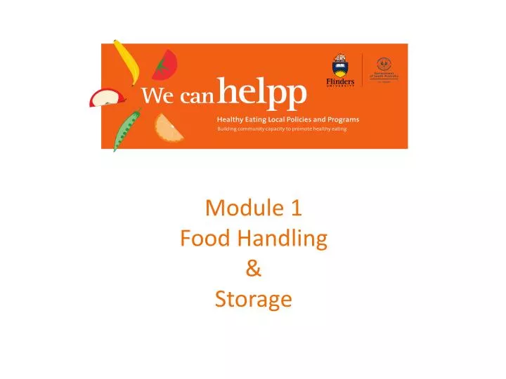 module 1 food handling storage
