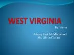 WEST VIRGINIA - slide 1