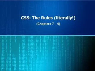 CSS: The Rules (literally!)