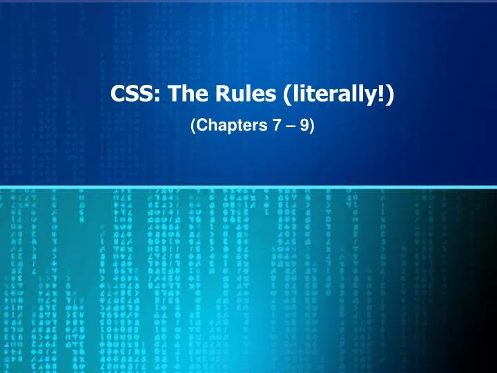 css the rules literally
