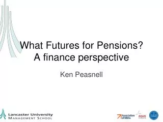What Futures for Pensions? A finance perspective