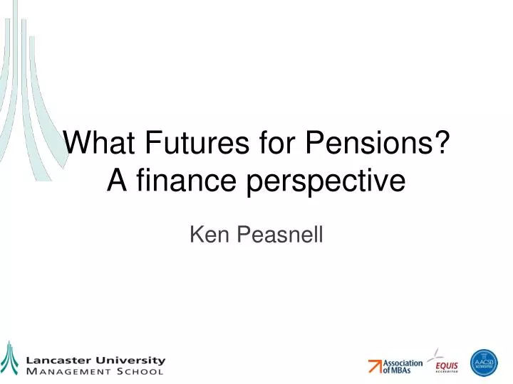 what futures for pensions a finance perspective