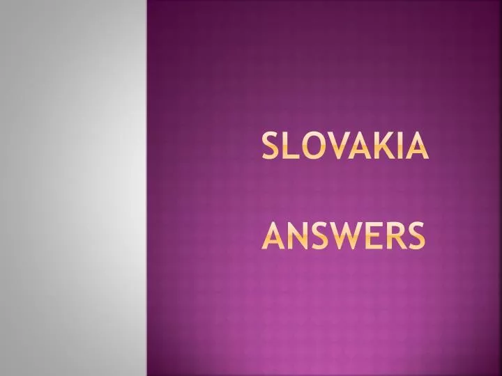 slovakia answers