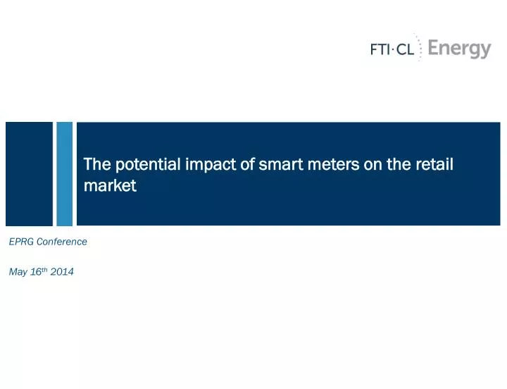 the potential impact of smart meters on the retail market