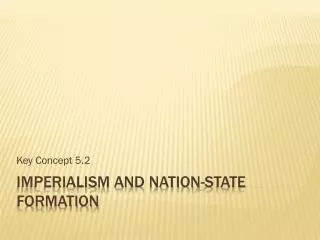 Imperialism and Nation-State Formation