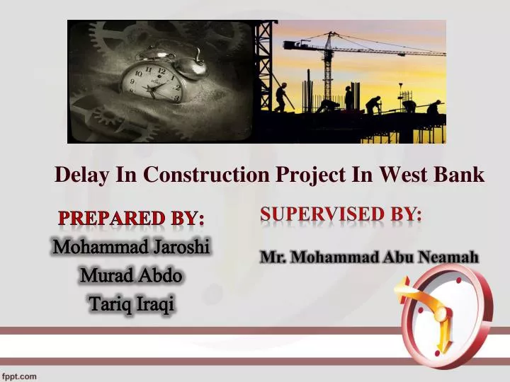 delay in construction project in west bank