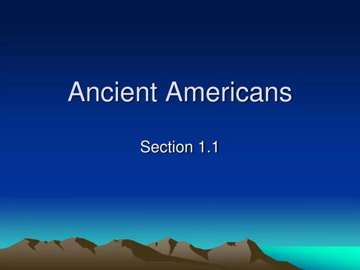 ancient americans