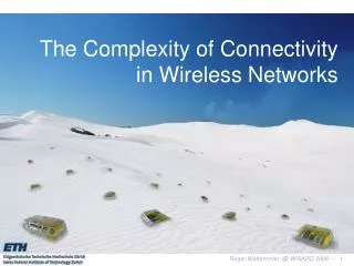 The Complexity of Connectivity in Wireless Networks