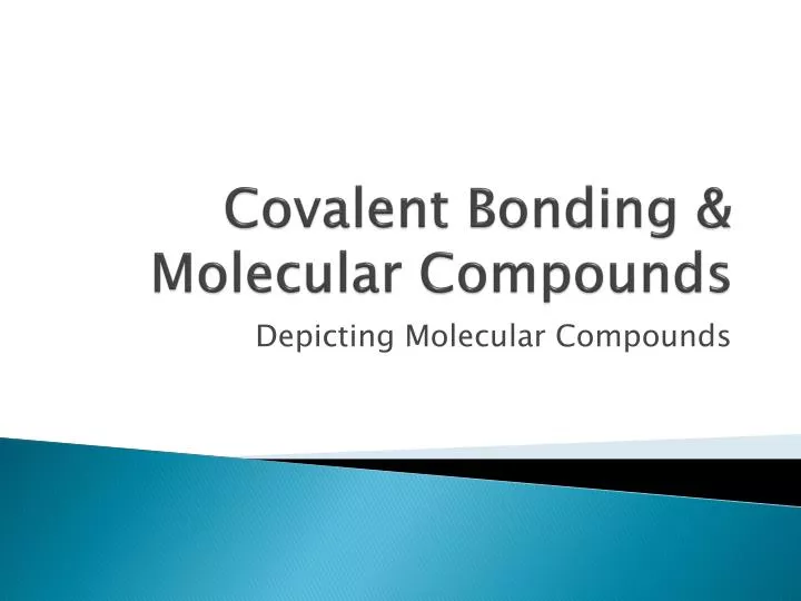 covalent bonding molecular compounds