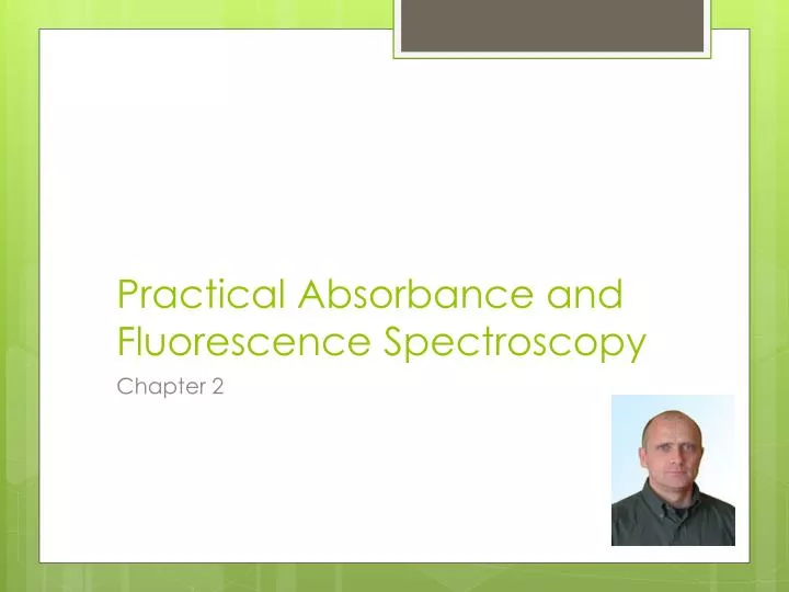 practical absorbance and fluorescence spectroscopy