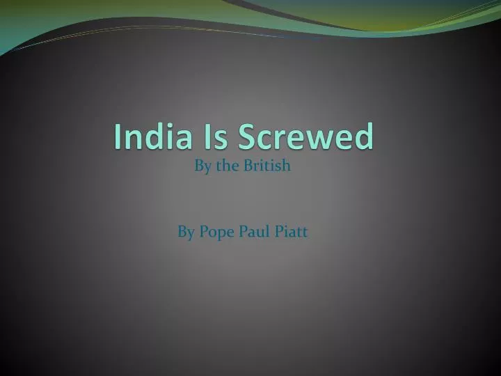india i s screwed