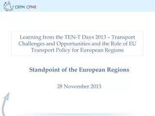 Standpoint of the European Regions 28 November 2013