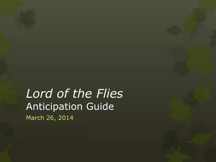 lord of the flies anticipation guide