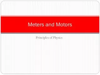 Meters and Motors