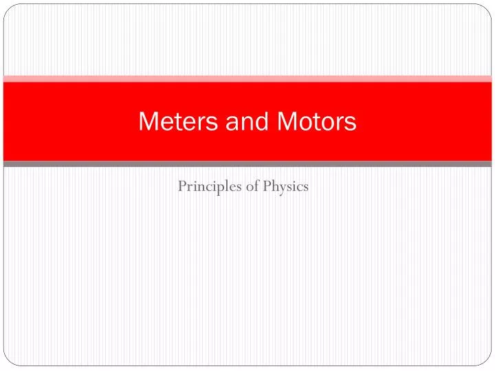 meters and motors