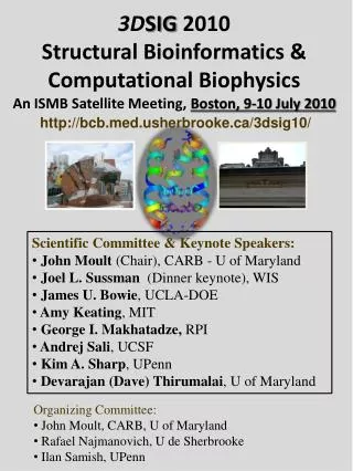 3D SIG 2010 Structural Bioinformatics &amp; Computational Biophysics