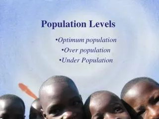 Population Levels