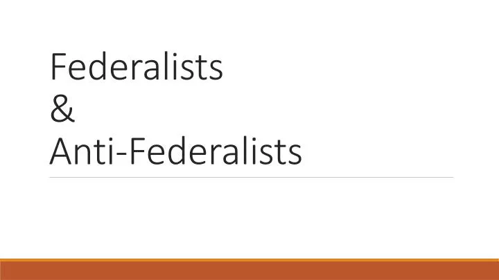 federalists anti federalists