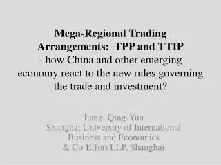 Jiang, Qing- Yun Shanghai University of International Business and Economics
