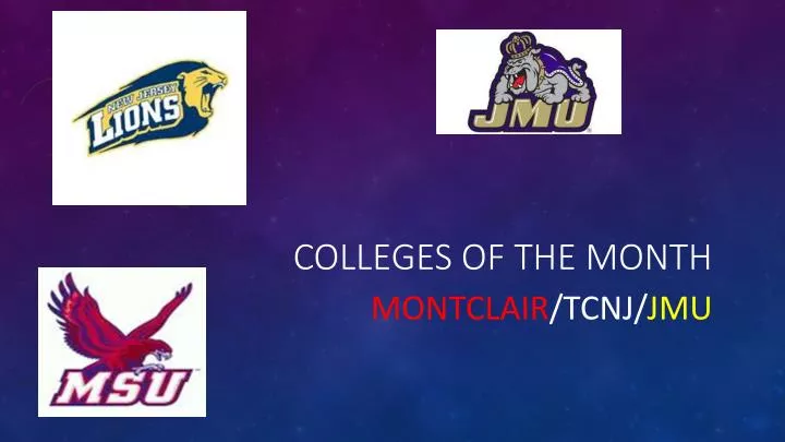 colleges of the month