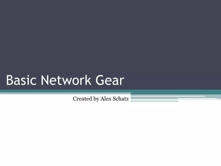 basic network gear