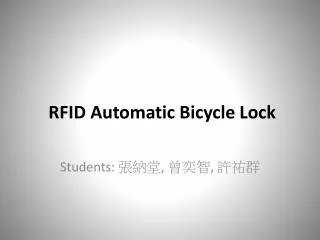 RFID Automatic Bicycle Lock
