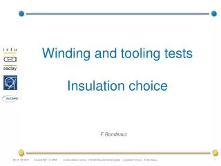 Winding and tooling tests Insulation choice