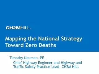 Mapping the National Strategy Toward Zero Deaths