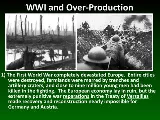 WWI and Over-Production