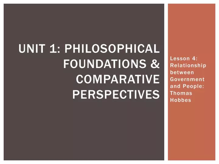 unit 1 philosophical foundations comparative perspectives