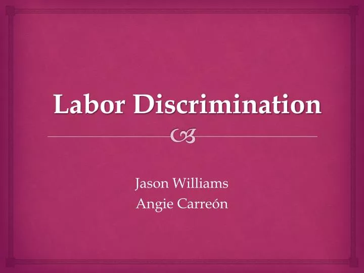 labor discrimination
