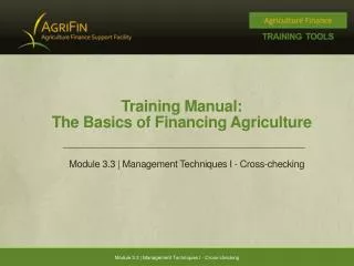 Training Manual: The Basics of Financing Agriculture