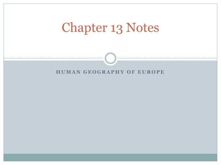 chapter 13 notes