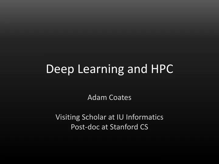 deep learning and hpc